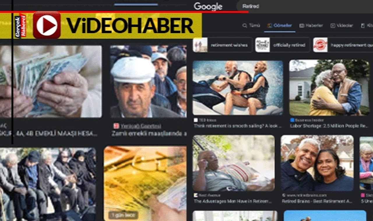 Google’ye Türkçe ‘emekli’ İngilizce ‘Retired’ yazdığınızda çıkan görseller içinizi burkacak