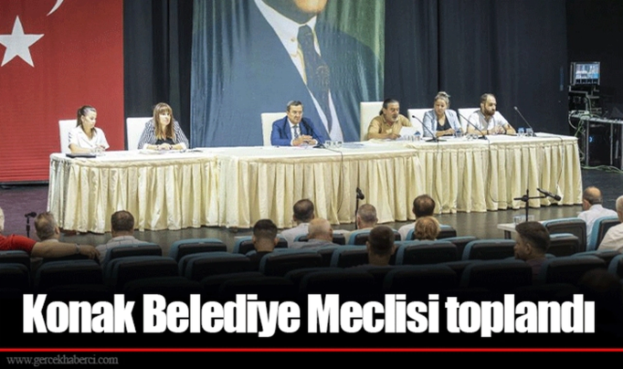 Konak Belediye Meclisi toplandı