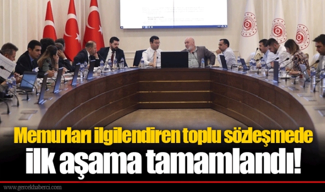 Memurları ilgilendiren toplu sözleşmede ilk aşama tamamlandı!