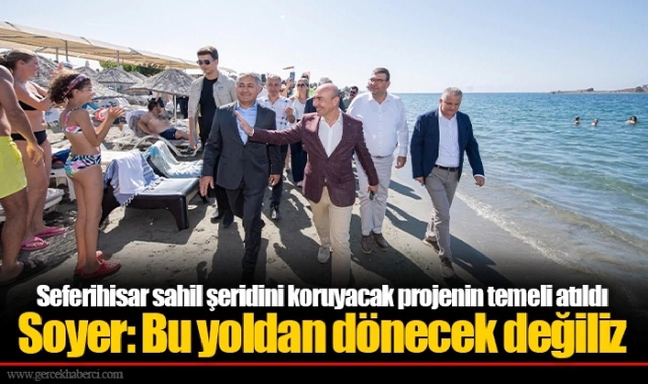 Seferihisar sahil şeridini koruyacak projenin temeli atıldı