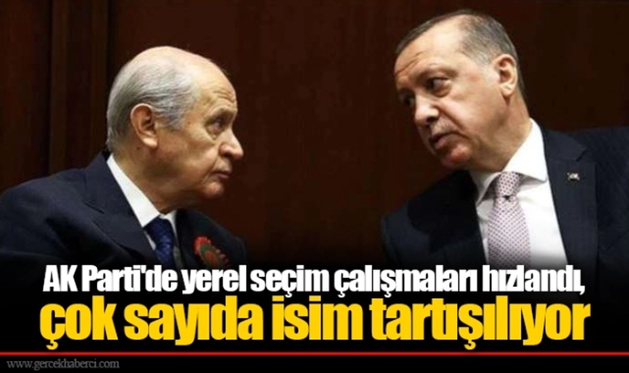 AK Parti'de yerel seçim çalışmaları hızlandı,  çok sayıda isim tartışılıyor