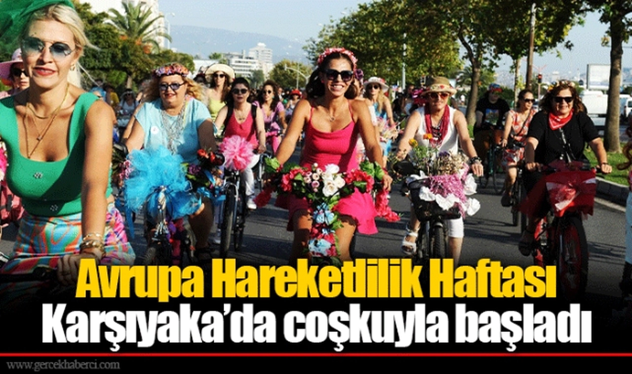 Avrupa Hareketlilik Haftası Karşıyaka’da coşkuyla başladı