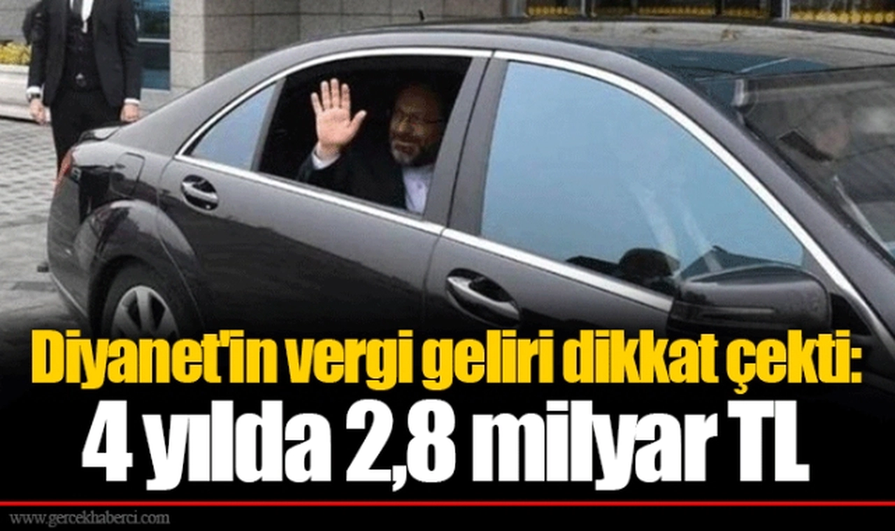 Diyanet'in vergi geliri dikkat çekti: 4 yılda 2,8 milyar TL