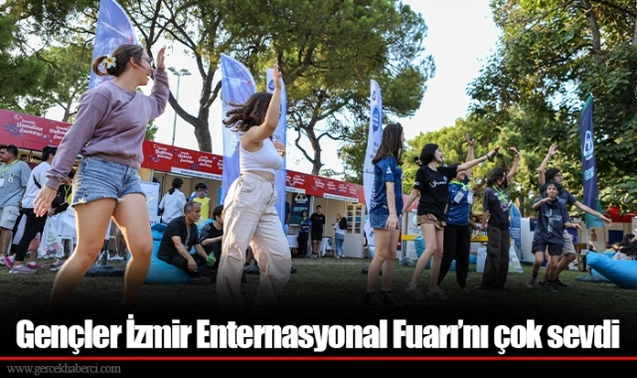 Gençler İzmir Enternasyonal Fuarı’nı çok sevdi