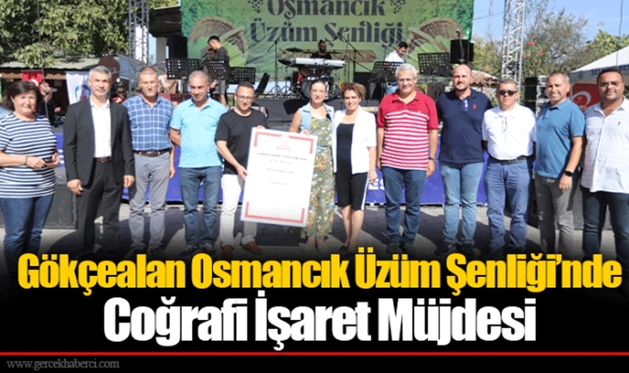 Gökçealan Osmancık Üzüm Şenliği’nde Coğrafi İşaret Müjdesi