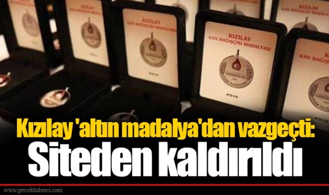 Kızılay 'altın madalya'dan vazgeçti: Siteden kaldırıldı