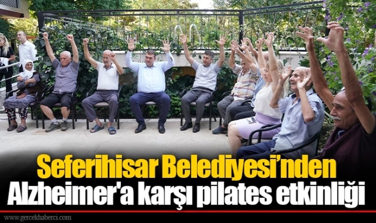 Seferihisar Belediyesi’nden Alzheimer'a karşı pilates etkinliği