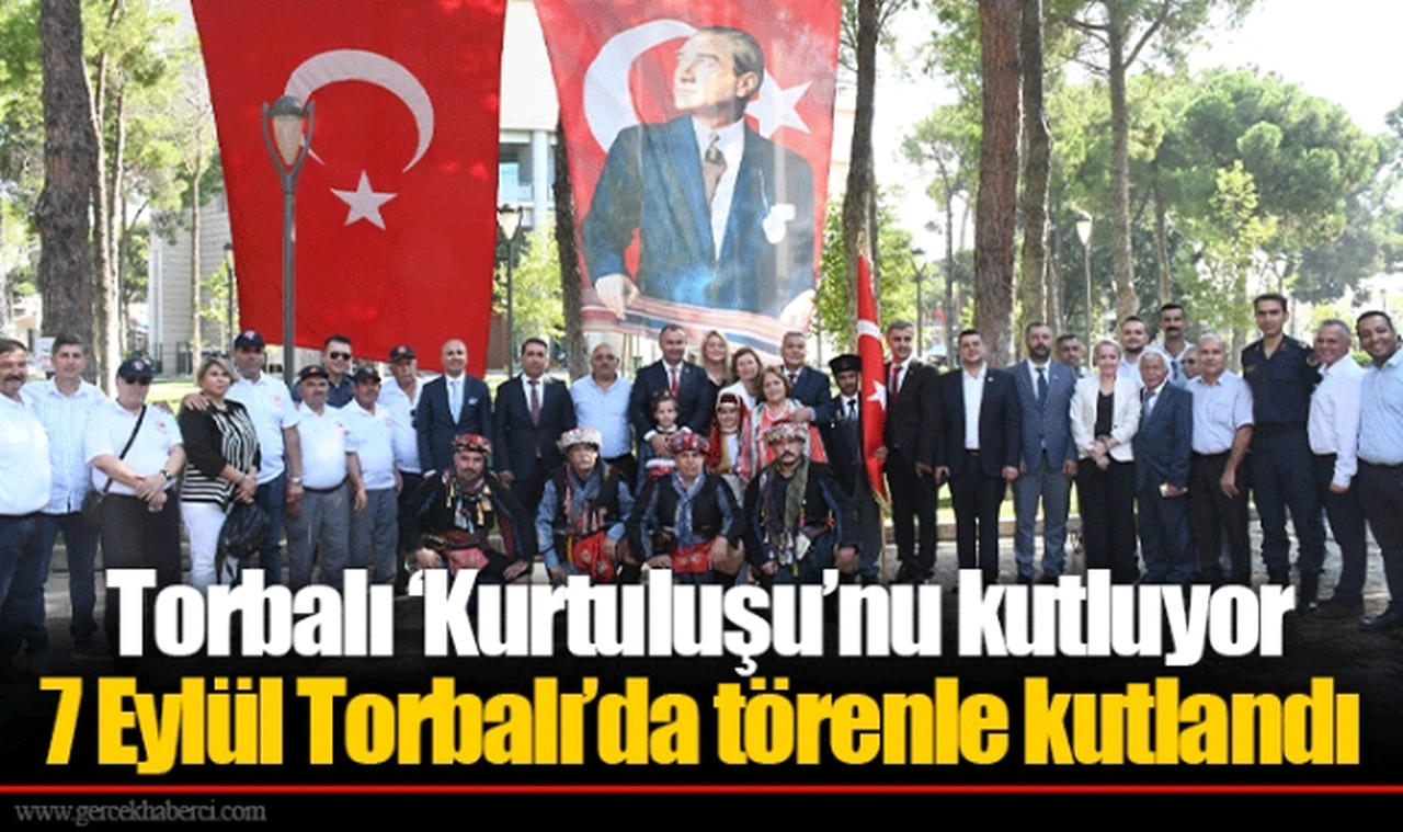 Torbalı ‘Kurtuluşu’nu kutluyor