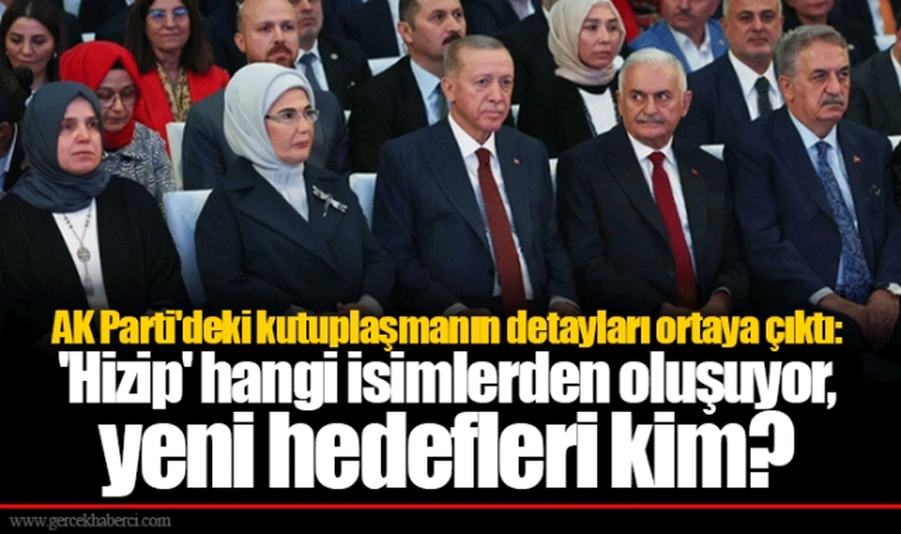 AK Parti'deki kutuplaşmanın detayları ortaya çıktı: 'Hizip' hangi isimlerden oluşuyor, yeni hedefleri kim?