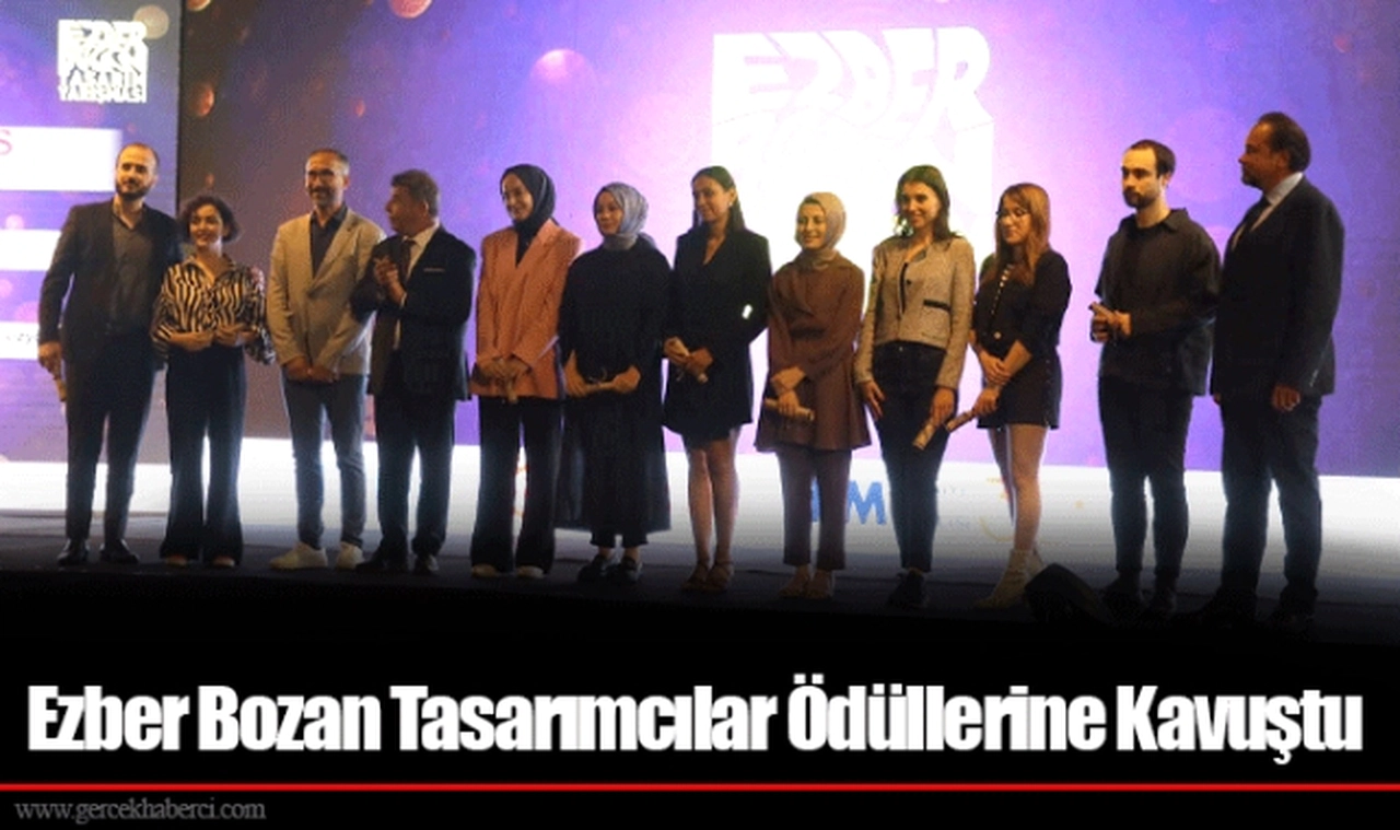 Ezber Bozan Tasarımcılar Ödüllerine Kavuştu 