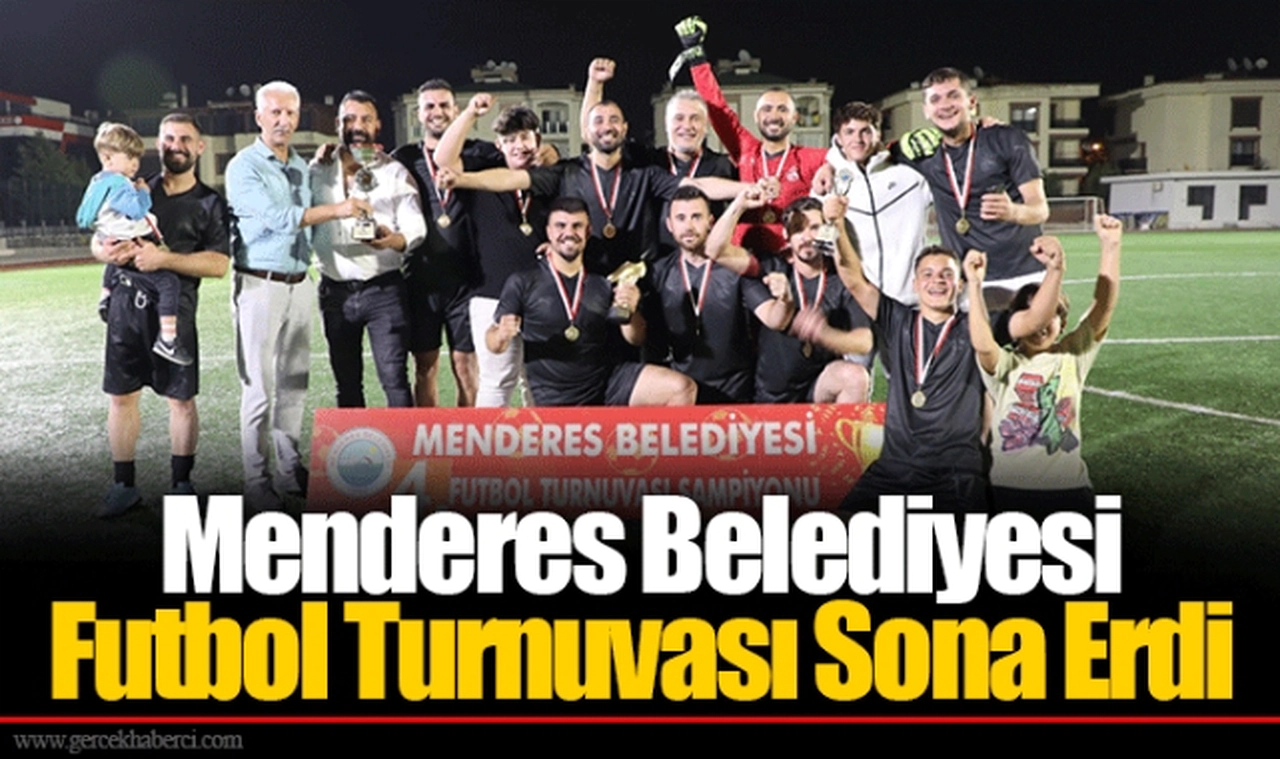 Menderes Belediyesi Futbol Turnuvası Sona Erdi