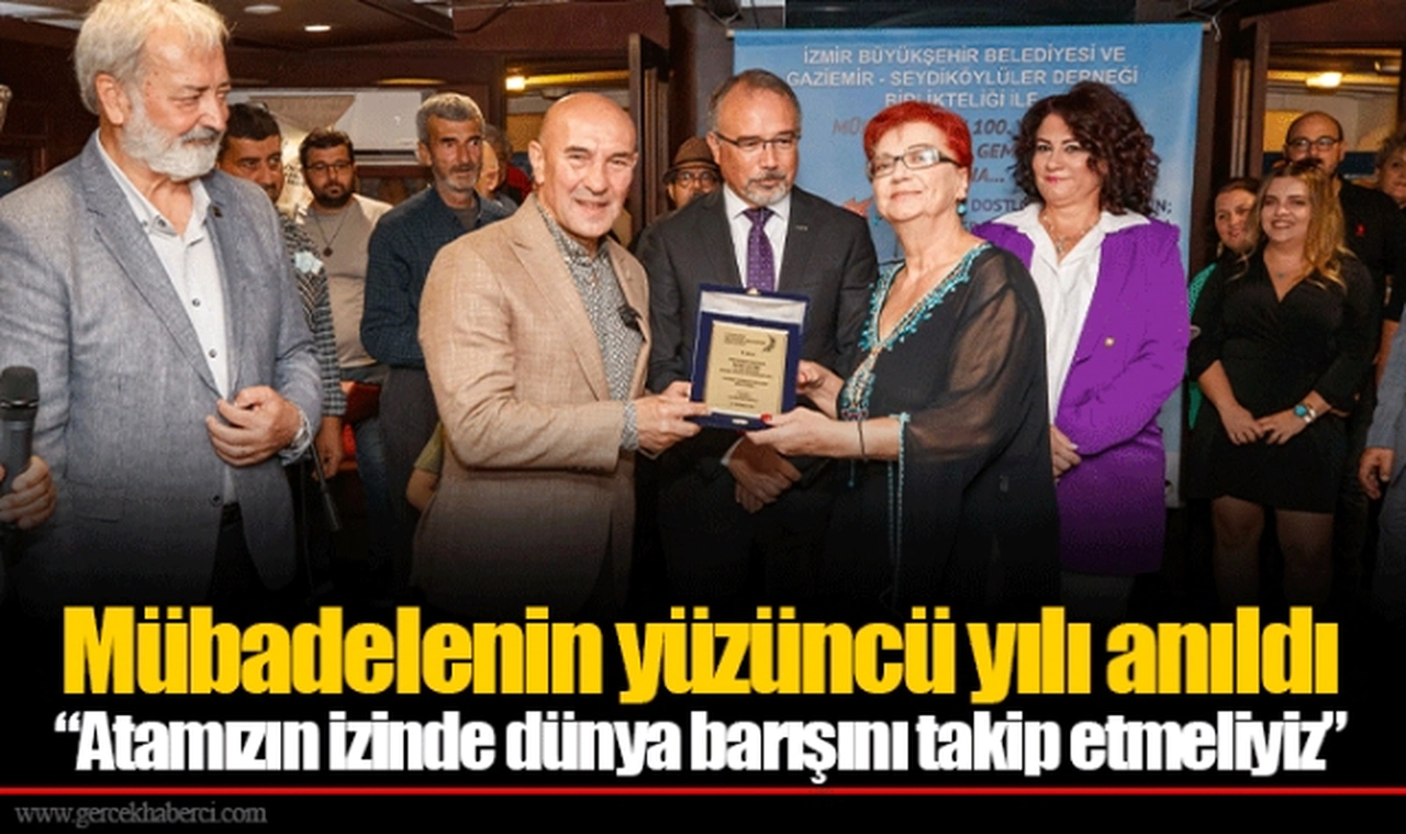 Mübadelenin yüzüncü yılı anıldı