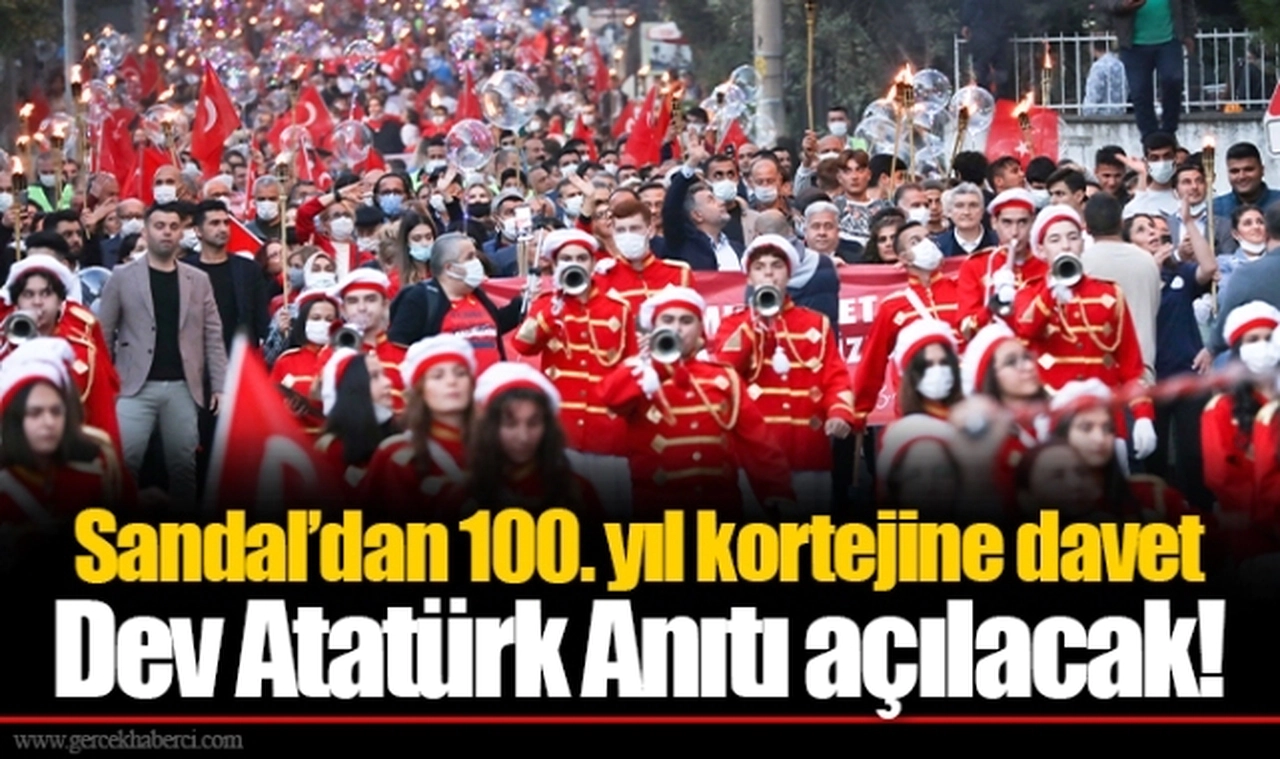 Sandal’dan 100. yıl kortejine davet