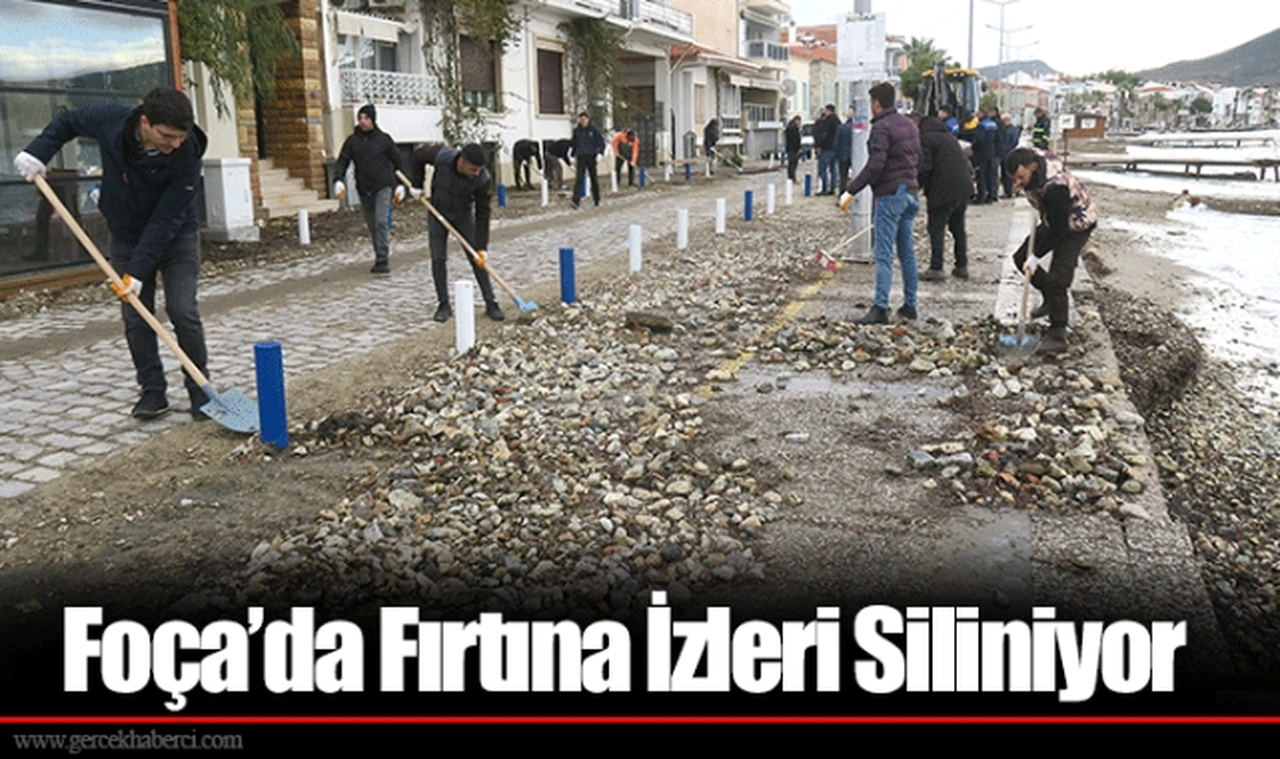 Foça'da Fırtına İzleri Siliniyor