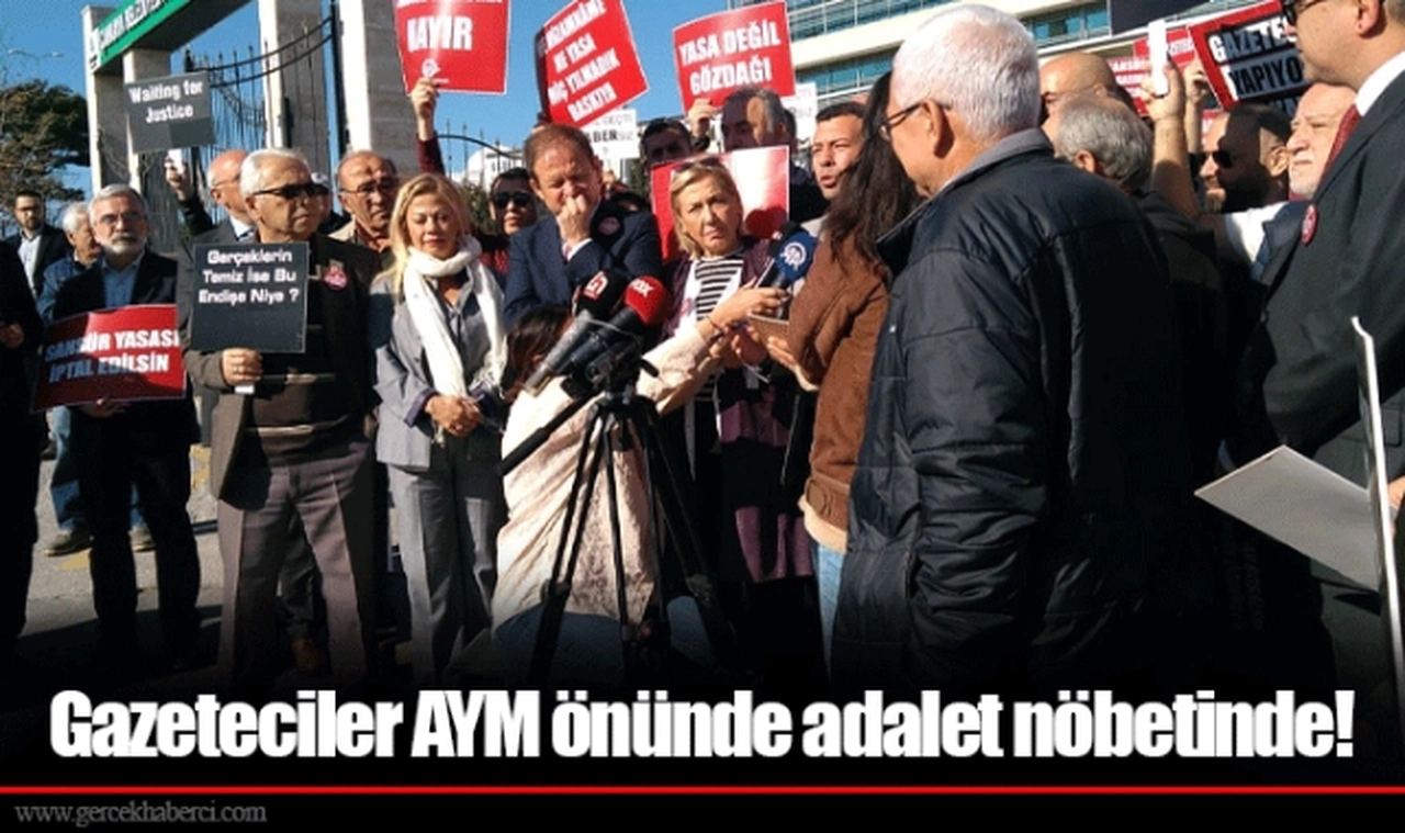 Gazeteciler AYM önünde adalet nöbetinde!