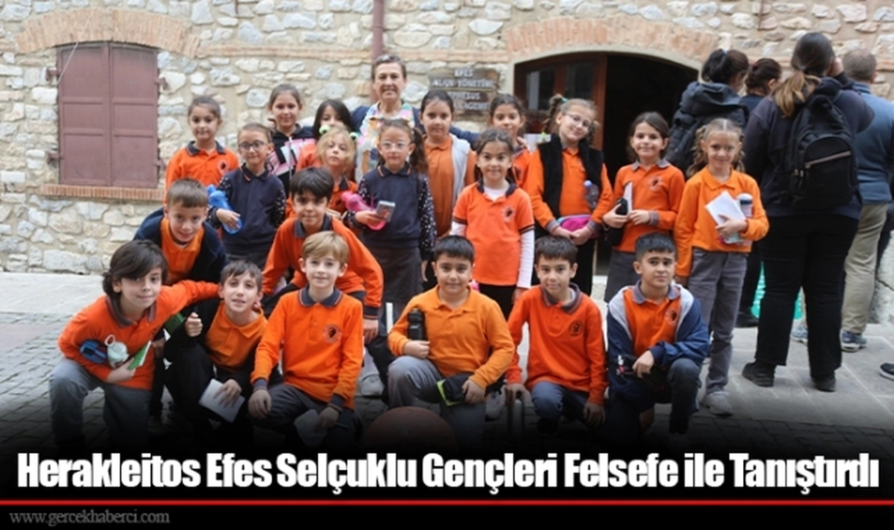Herakleitos Efes Selçuklu Gençleri Felsefe ile Tanıştırdı