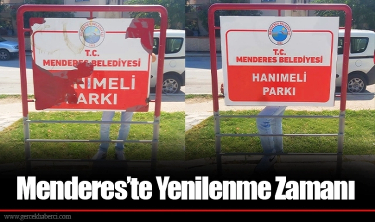 Menderes’te Yenilenme Zamanı