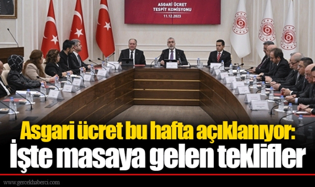 Asgari ücret bu hafta açıklanıyor: İşte masaya gelen teklifler