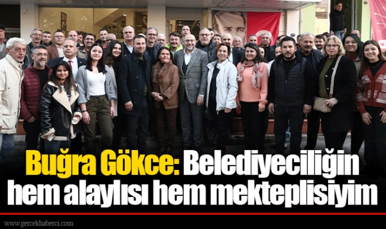 Buğra Gökce: Belediyeciliğin hem alaylısı hem mekteplisiyim