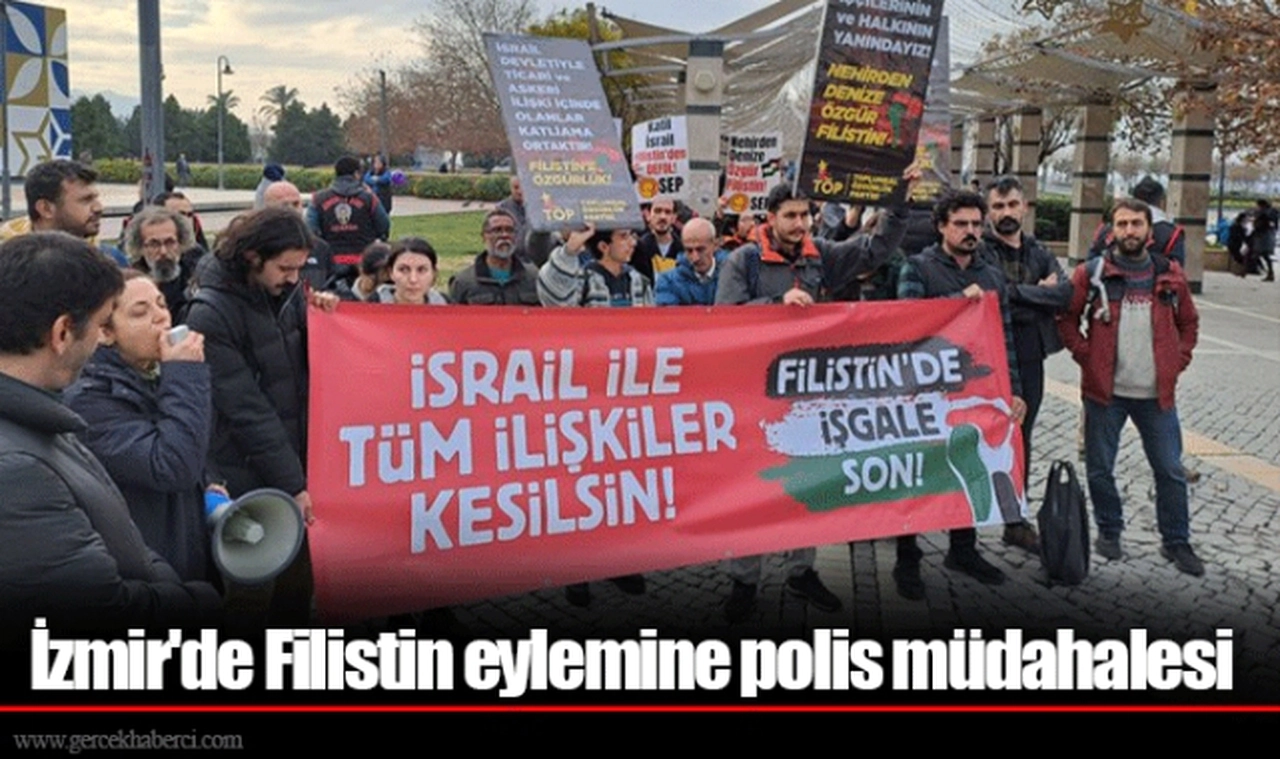 İzmir'de Filistin eylemine polis müdahalesi