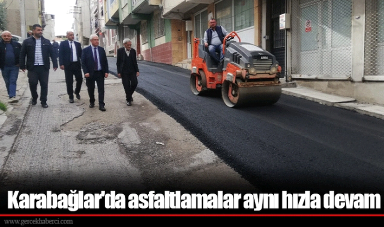 Karabağlar'da asfaltlamalar aynı hızla devam
