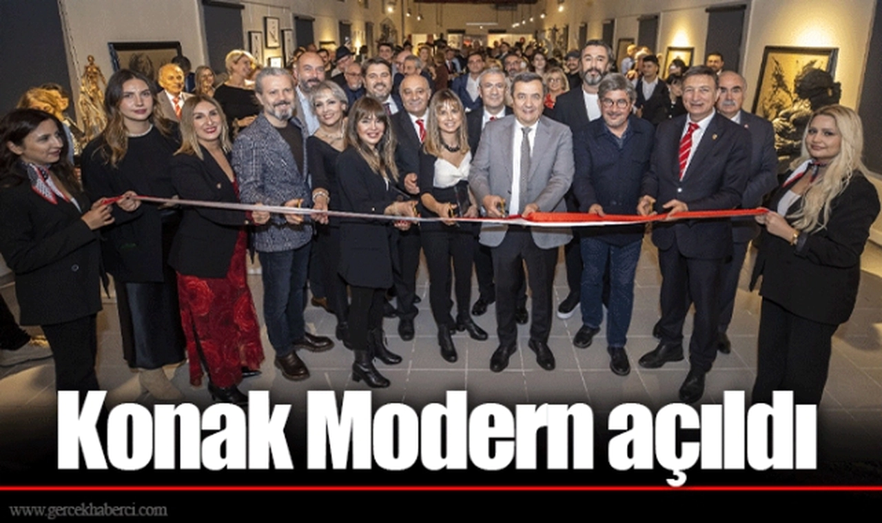 Konak Modern açıldı