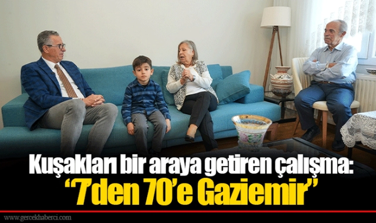Kuşakları bir araya getiren çalışma: “7’den 70’e Gaziemir”