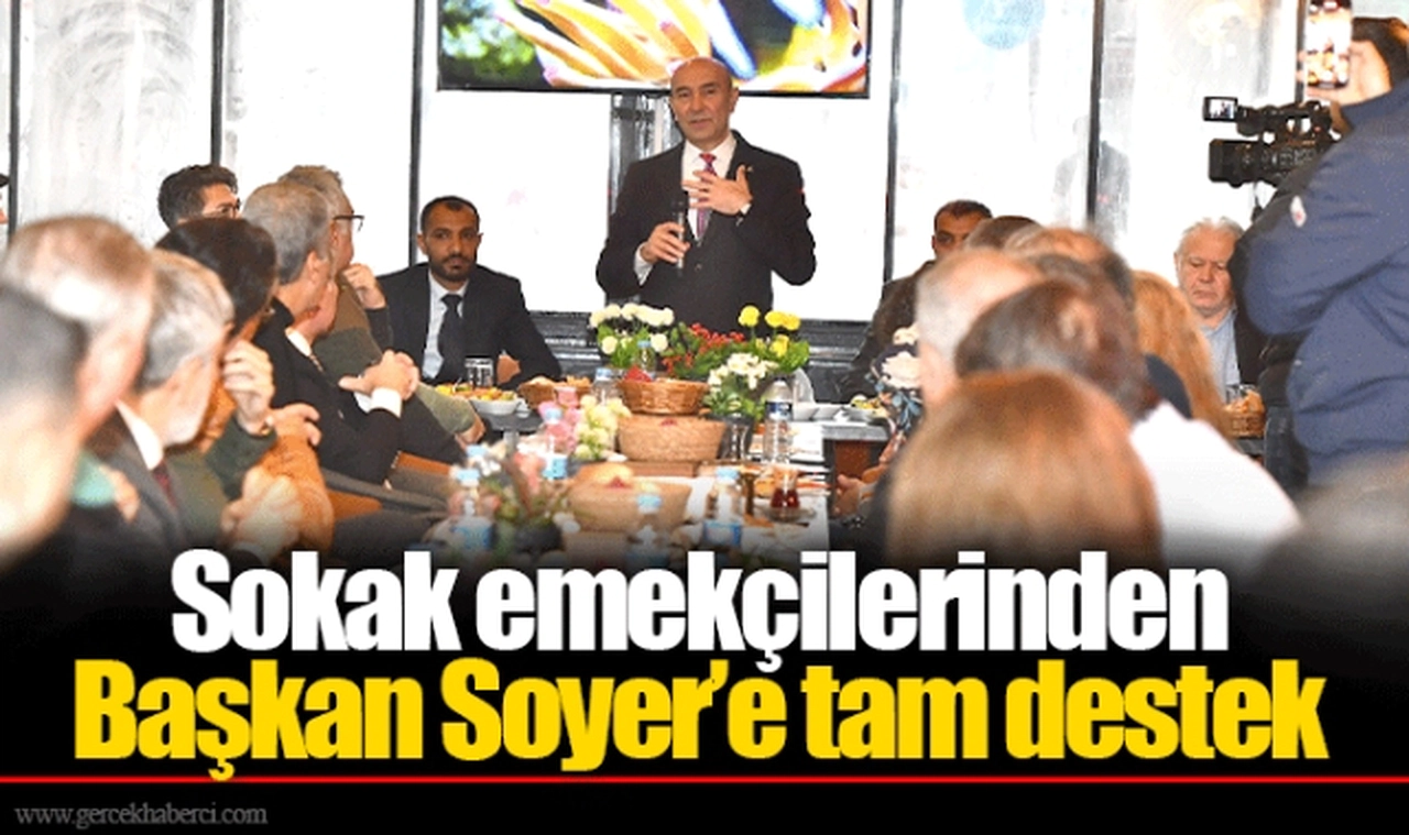 Sokak emekçilerinden Başkan Soyer’e tam destek