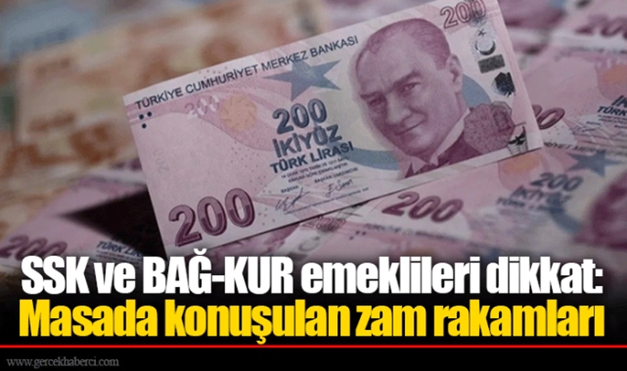 SSK ve BAĞ-KUR emeklileri dikkat: Masada konuşulan zam rakamları