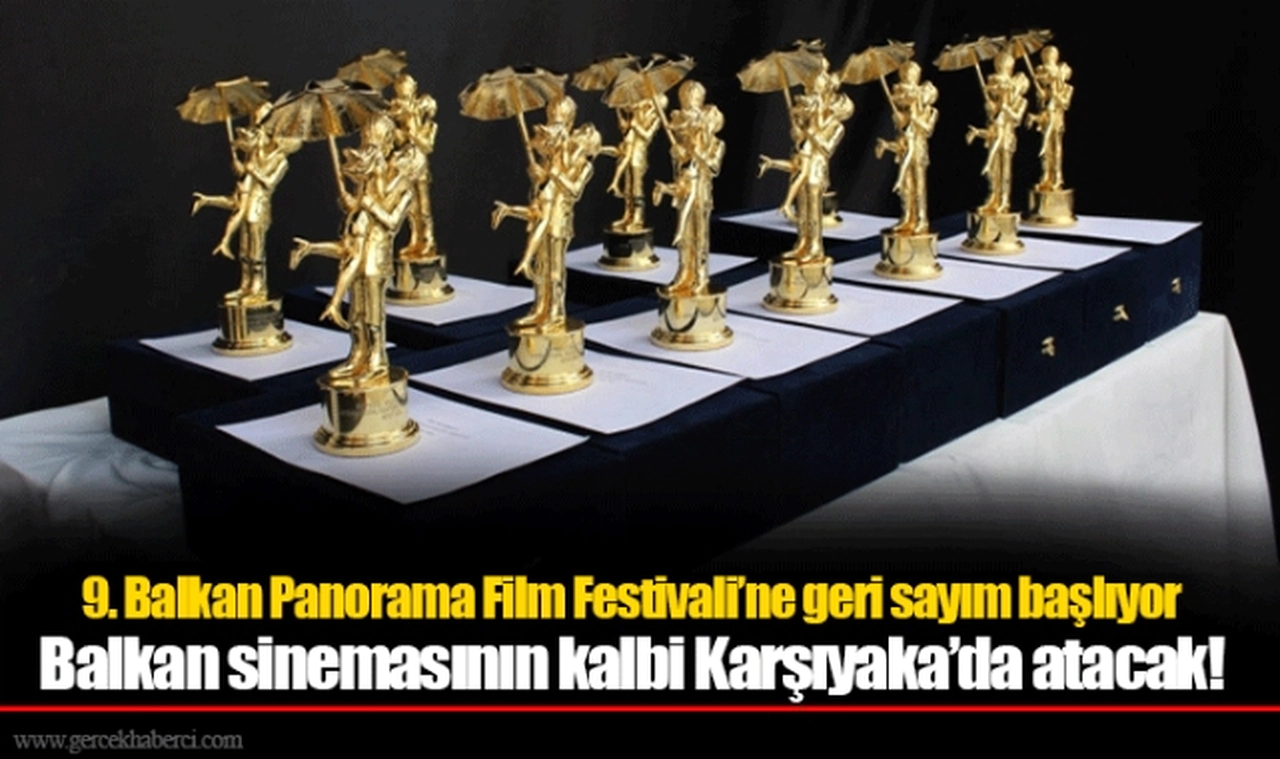 9. Balkan Panorama Film Festivali’ne geri sayım başlıyor