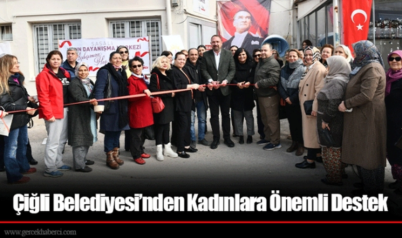 Çiğli Belediyesi’nden Kadınlara Önemli Destek