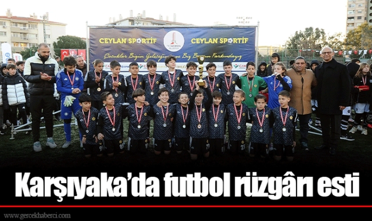 Karşıyaka’da futbol rüzgârı esti
