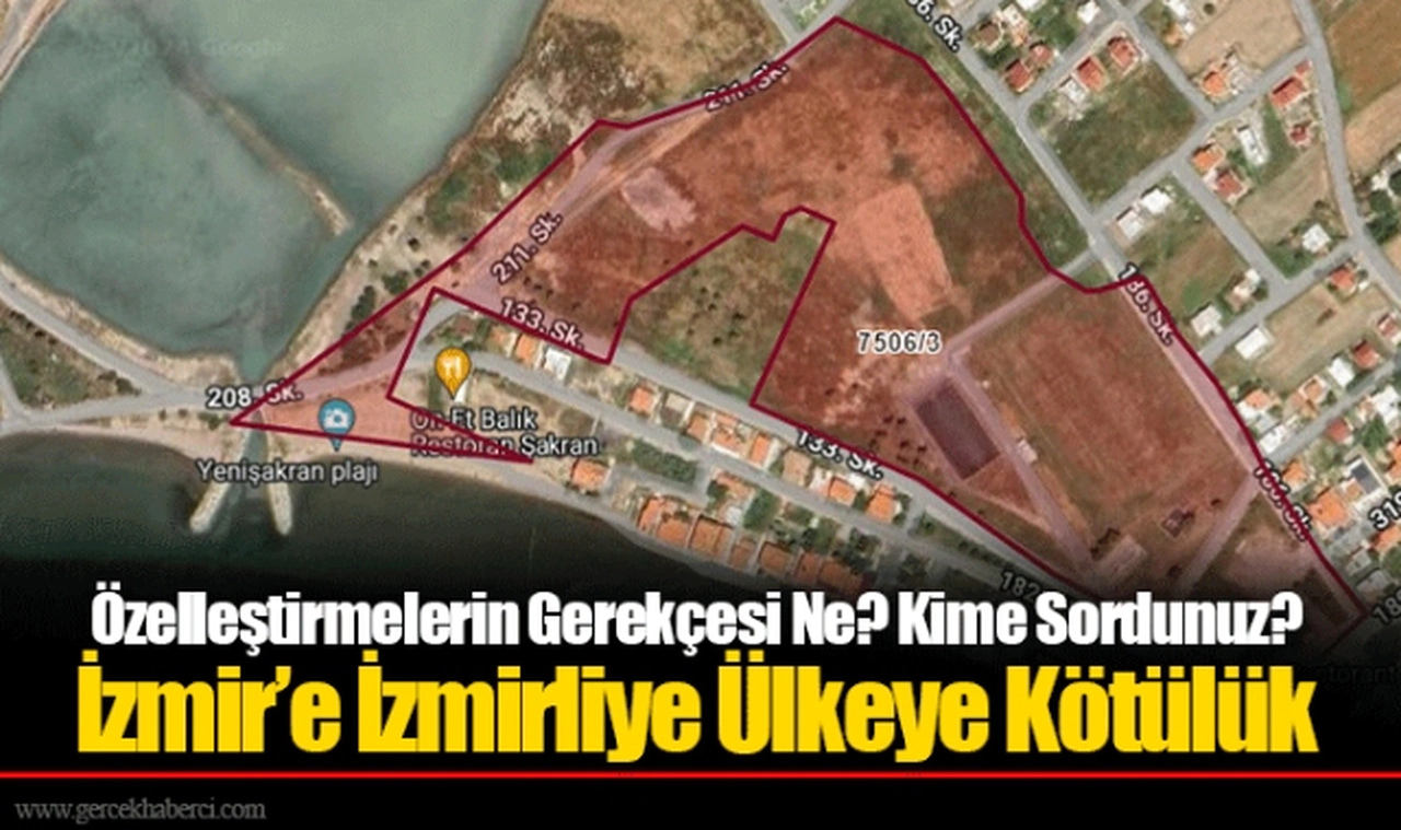 Özelleştirmelerin Gerekçesi Ne? Kime Sordunuz?