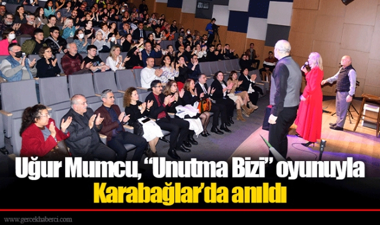Uğur Mumcu, “Unutma Bizi” oyunuyla Karabağlar’da anıldı
