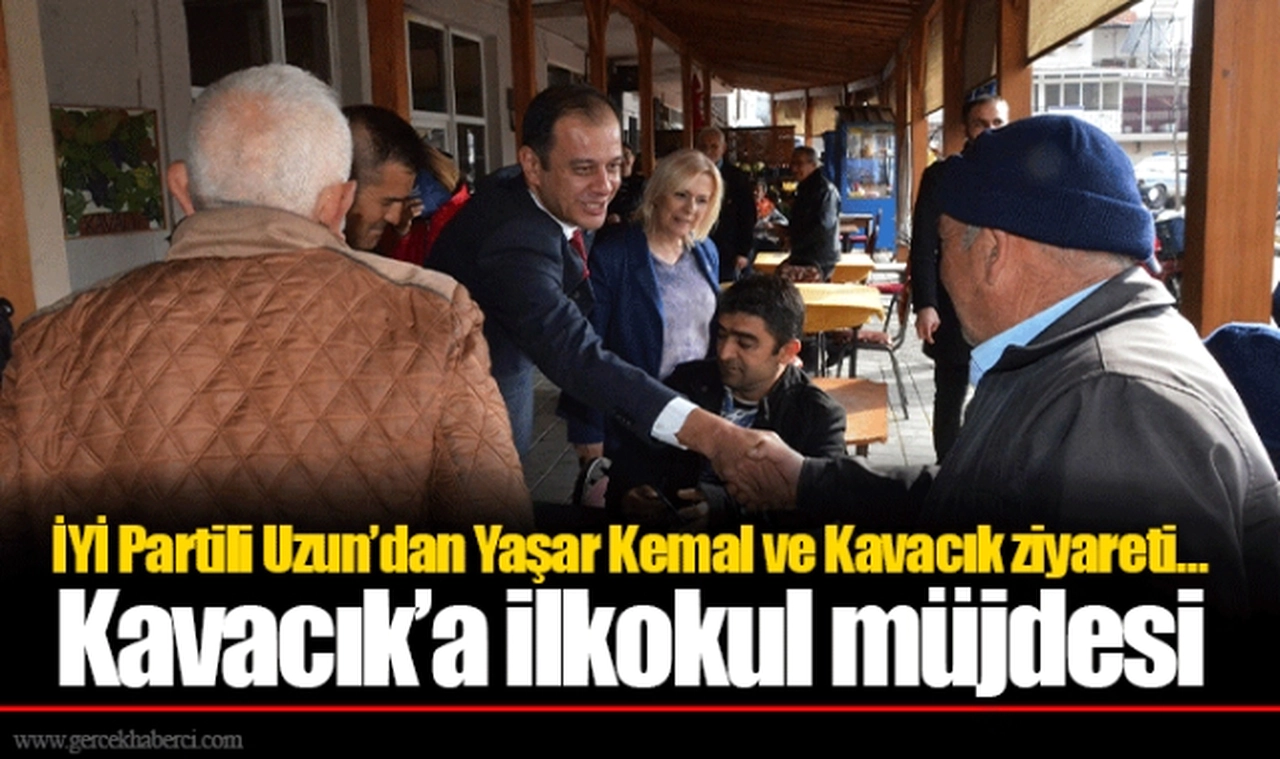 İYİ Partili Uzun’dan Yaşar Kemal ve Kavacık ziyareti… Kavacık’a ilkokul müjdesi