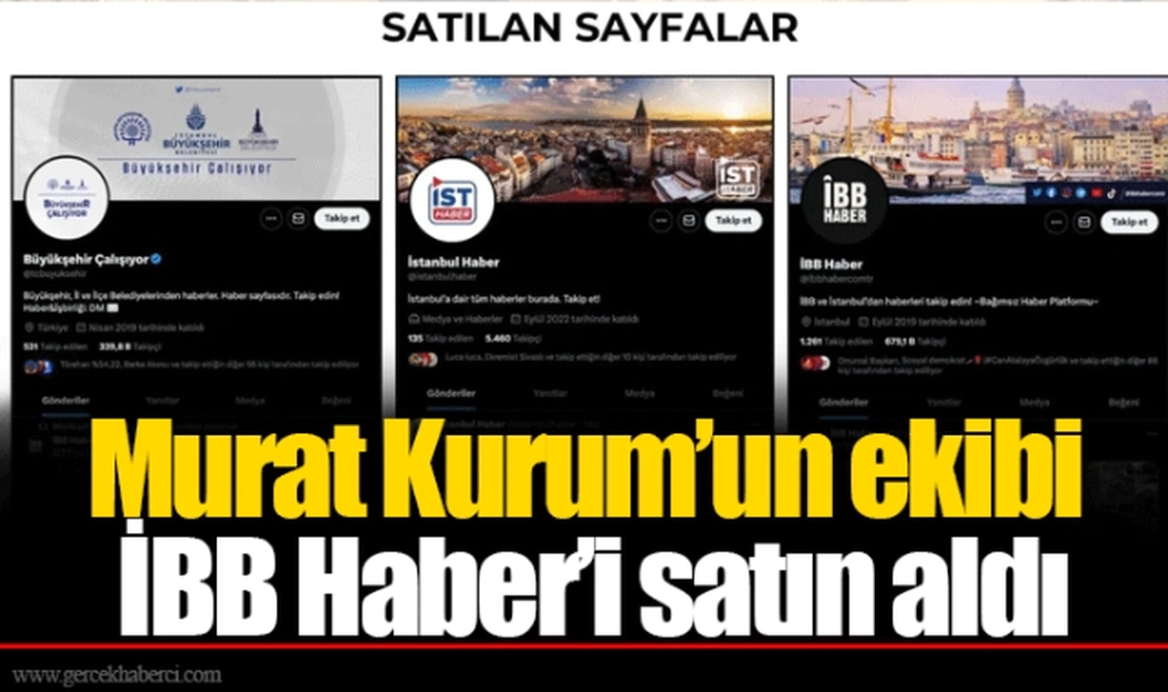 Murat Kurum’un ekibi İBB Haber’i satın aldı