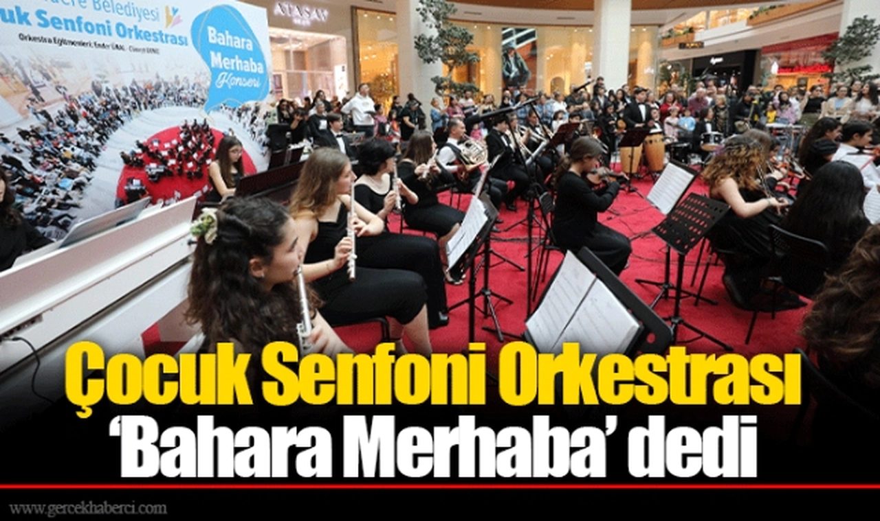 Çocuk Senfoni Orkestrası ‘Bahara Merhaba’ dedi