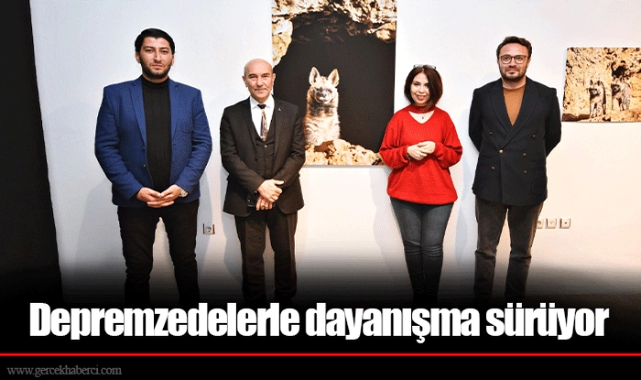 Depremzedelerle dayanışma sürüyor