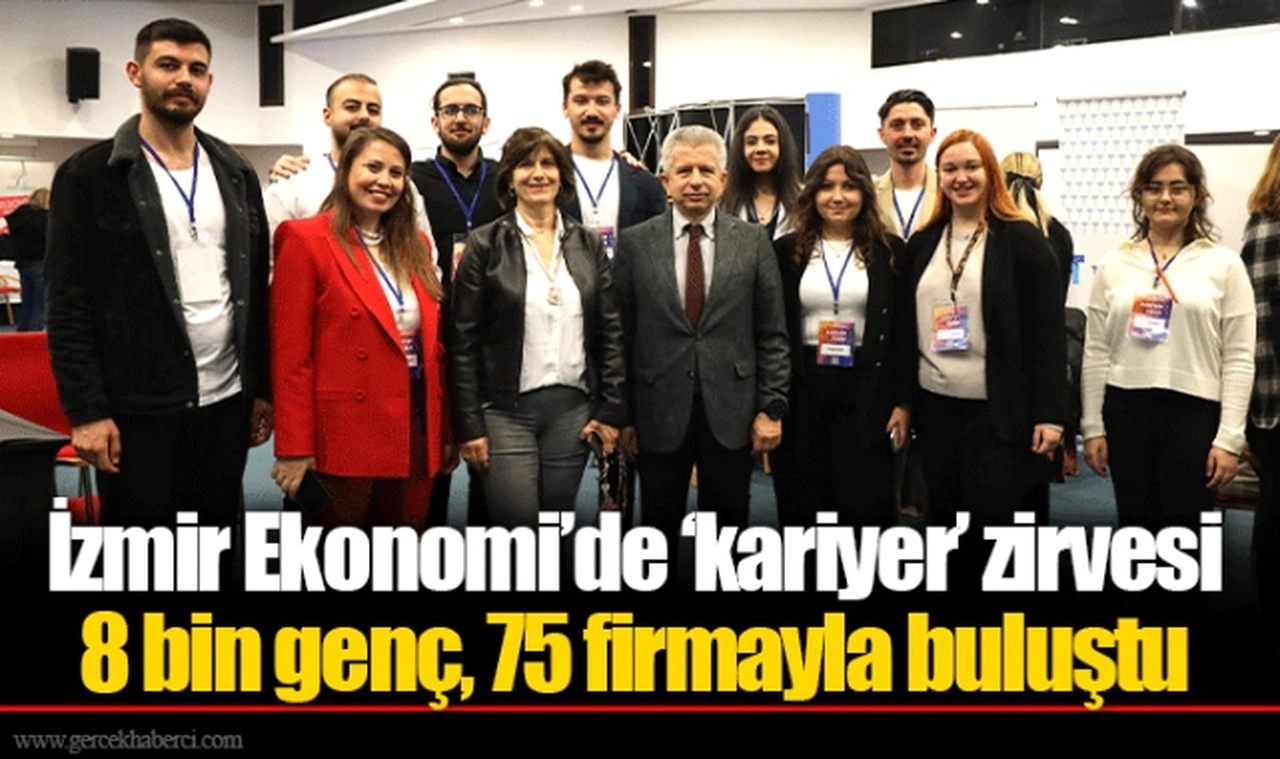 İzmir Ekonomi’de ‘kariyer’ zirvesi