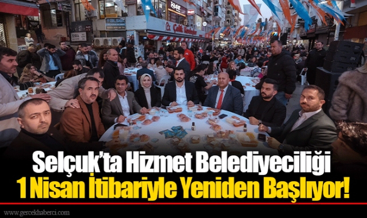 Selçuk’ta Hizmet Belediyeciliği 1 Nisan İtibariyle Yeniden Başlıyor!