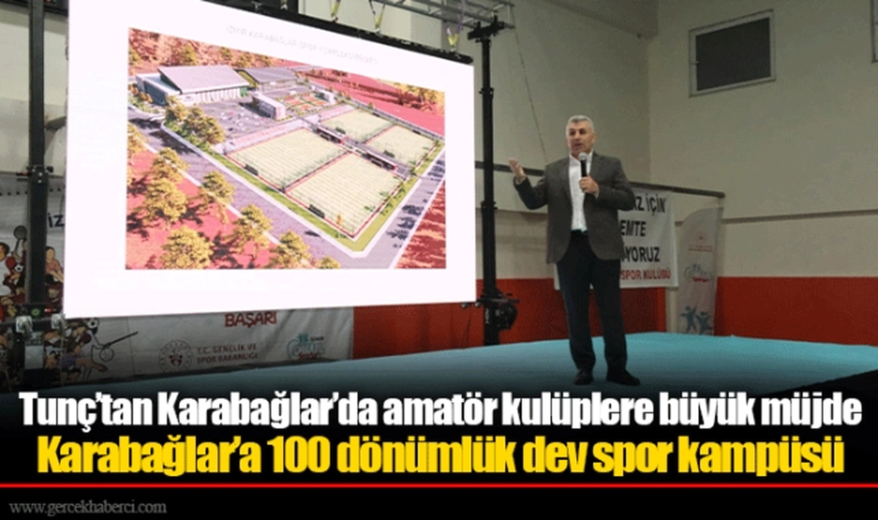 Tunç’tan Karabağlar ‘da amatör kulüplere büyük müjde