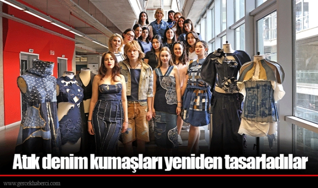 Atık denim kumaşları yeniden tasarladılar