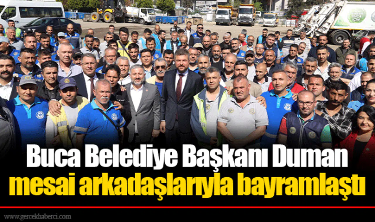 Buca Belediye Başkanı Duman mesai arkadaşlarıyla bayramlaştı