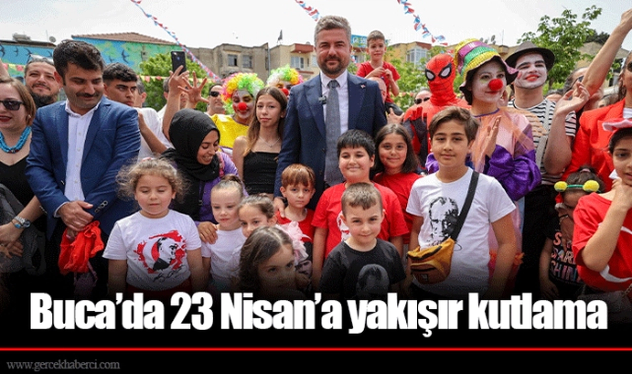 Buca’da 23 Nisan’a yakışır kutlama