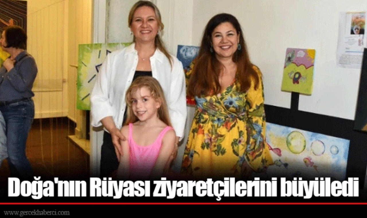 Doğa'nın Rüyası ziyaretçilerini büyüledi