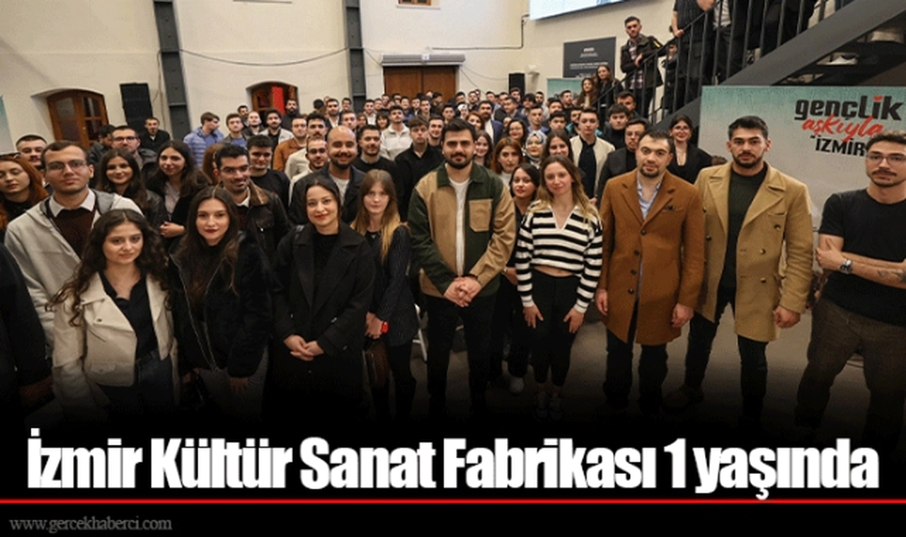 İzmir Kültür Sanat Fabrikası 1 yaşında