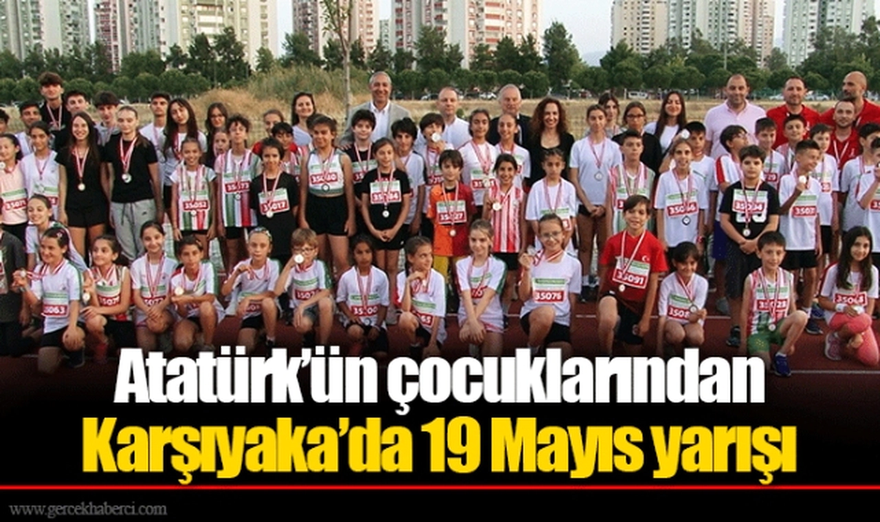 Atatürk’ün çocuklarından Karşıyaka’da 19 Mayıs yarışı