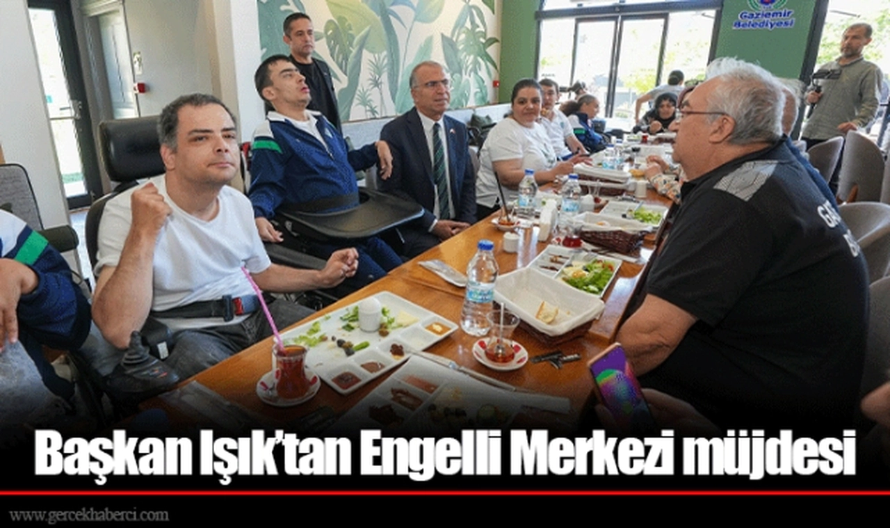 Başkan Işık’tan Engelli Merkezi müjdesi