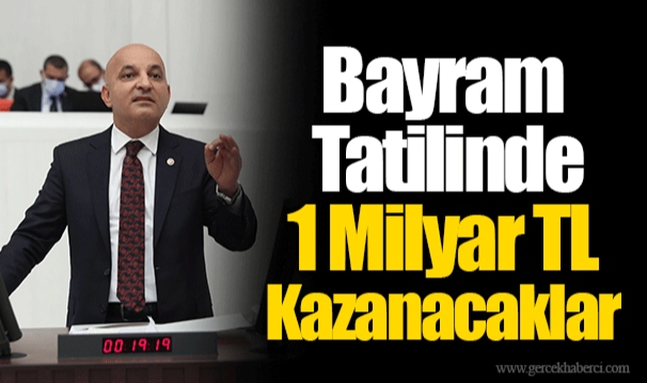 Bayram Tatilinde 1 Milyar TL Kazanacaklar