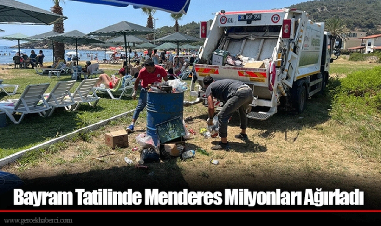 Bayram Tatilinde Menderes Milyonları Ağırladı
